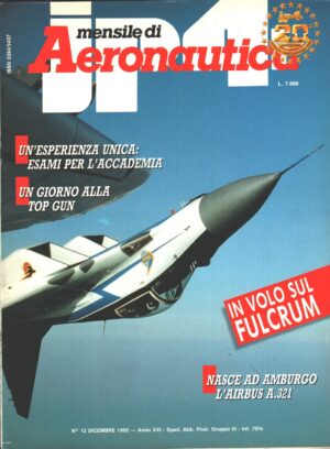 Rivista JP4 Aeronautica - n. 12 - Dicembre 1992 - In copertina MiG-29 pattuglia Russa ed. A.I.