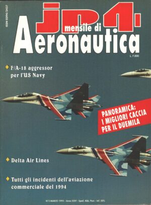 Rivista JP4 Aeronautica n. 3 - Marzo 1995 - In copertina Su-27 ed. A.I.