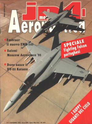 Rivista JP4 Aeronautica n. 11 - Novembre 1995 - In copertina Caccia F/A-18E/F ed. A.I.