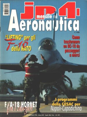 Rivista JP4 Aeronautica n. 5 - Maggio 1996 - In copertina F-16 ed. A.I.