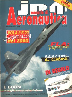 Rivista JP4 Aeronautica n. 11 - Novembre 1997 - In copertina Martin Boeing F-22 Raptor ed. A.I.