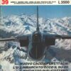 Rivista Aerospazio Mese n. 39 - Marzo 1983 - In copertina Tornado ed. Aerospazio Editrice