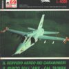Rivista Aerospazio Mese n. 69 - Ottobre Novembre 1985 - In copertina AMX ed. Aerospazio Editrice