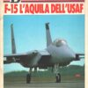 Rivista I Big di Aerei - F-15 l'Aquila dell'USAF ed. Delta