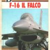 Rivista I Big di Aerei - F-16 Il Falco ed. Delta