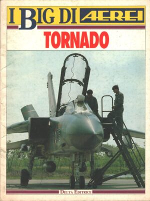 Rivista I Big di Aerei - Tornado ed. Delta