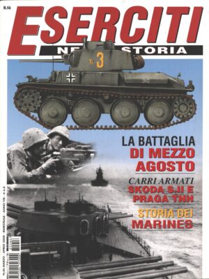 Rivista Eserciti nella Storia n. 46 - Marzo Aprile 2008 ed. Delta