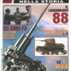 Rivista Eserciti nella Storia n. 60 - Luglio Agosto 2010 ed. Delta