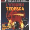 Rivista Eserciti nella Storia n. 63 - Luglio Agosto 2011 ed. Delta