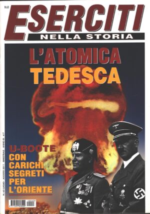 Rivista Eserciti nella Storia n. 63 - Luglio Agosto 2011 ed. Delta