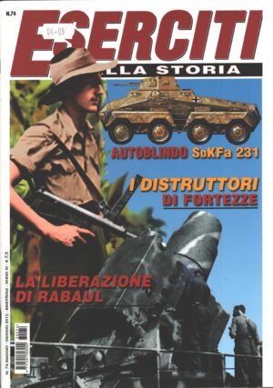 Rivista Eserciti nella Storia n. 74 - Maggio Giugno 2013 ed. Delta