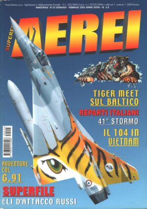 Rivista Aerei Superfile n. 25 - Gennaio Febbraio 2005 ed. Delta