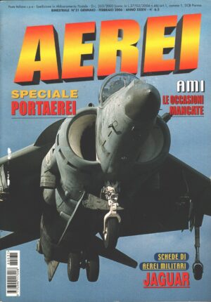 Rivista Aerei n. 31 - Gennaio Febbraio 2006 ed. Delta