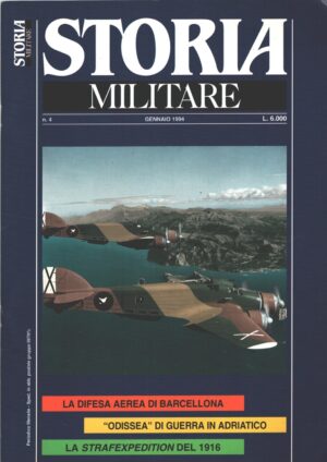 Rivista Storia Militare n. 4 - Gennaio 1994 - In copertina S.79 Falchi delle Baleari ed. Albertelli