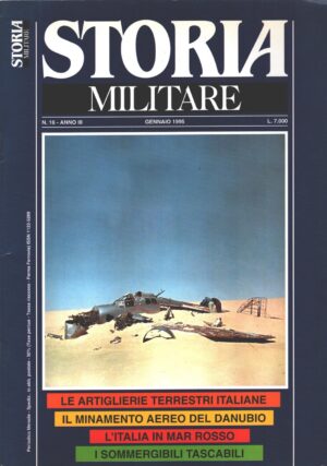 Rivista Storia Militare n. 16 - Gennaio 1995 - In copertina Relitto S.79 M.M. 23881 ed. Albertelli