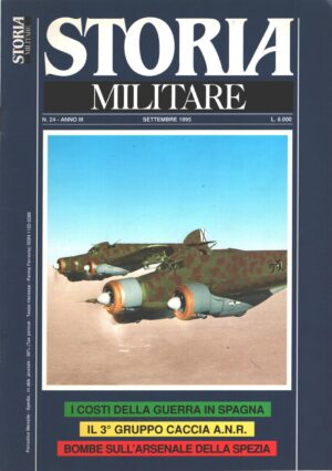 Rivista Storia Militare n. 24 - Settembre 1995 - In copertina S.79 del XXIX gruppo B.V. ed. Albertelli