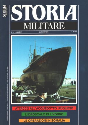 Rivista Storia Militare n. 34 - Luglio 1996 - In copertina Minisommergibile CB ed. Albertelli