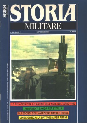 Rivista Storia Militare n. 60 - Settembre 1998 - In copertina Atropo sommergibile ed. Albertelli