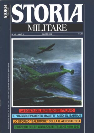 Rivista Storia Militare n. 102 - Marzo 2002 - In copertina Cant. Z.1007 bis ed. Albertelli