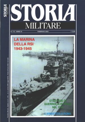 Rivista Storia Militare n. 113 - Febbraio 2003 - In copertina Torpediniera TA 29 ed. Albertelli
