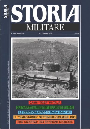 Rivista Storia Militare n. 144 - Settembre 2005 - In copertina Carro Tiger ed. Albertelli