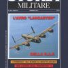 Rivista Storia Militare n. 209 - Febbraio 2011 - In copertina Lancaster ed. Albertelli
