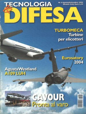 Rivista Tecnologia & Difesa n. 6 - Agosto Settembre 2004 - In copertina Aviocisterna A330-200 ed. Olimpia