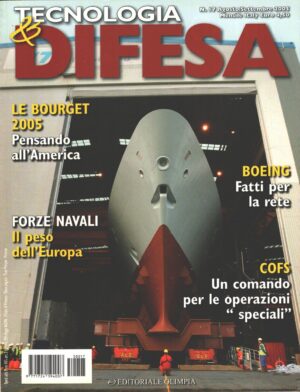 Rivista Tecnologia & Difesa n. 17 - Agosto Settembre 2005 - In copertina Caccia HMS Daring ed. Olimpia