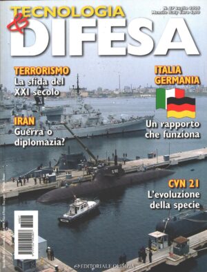 Rivista Tecnologia & Difesa n. 27 - Luglio 2006 - In copertina Sottomarini U32 e Salvatore Todaro ed. Olimpia