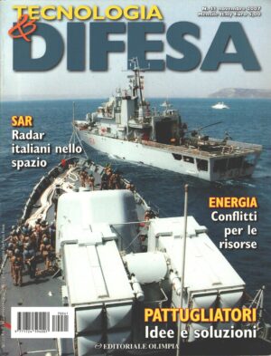 Rivista Tecnologia & Difesa n. 41 - Novembre 2007 - In copertina Pattugliatore Vega ed. Olimpia