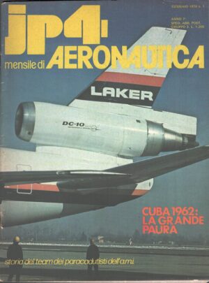Rivista JP4 Aeronautica n. 1 - Gennaio 1978 ed. A.I.