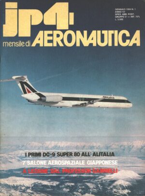 Rivista JP4 Aeronautica n. 1 - Gennaio 1984 ed. A.I.
