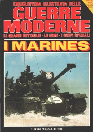 Enciclopedia Illustrata delle Guerre Moderne n. 16 (vol. 2) - I Marines ed. Peruzzo