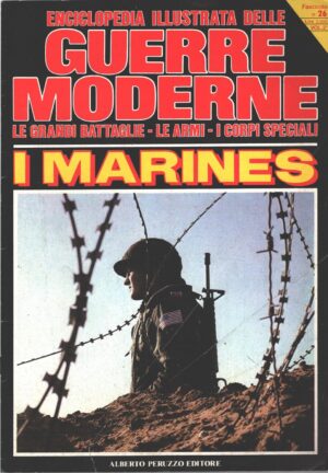 Enciclopedia Illustrata delle Guerre Moderne n. 26 (vol. 2) - I Marines ed. Peruzzo