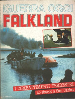 Rivista Guerra Oggi n. 7 - 1984 Falkland ed. Marshall Cavendish Ltd