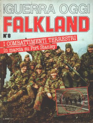 Rivista Guerra Oggi n. 8 - 1984 Falkland ed. Marshall Cavendish Ltd