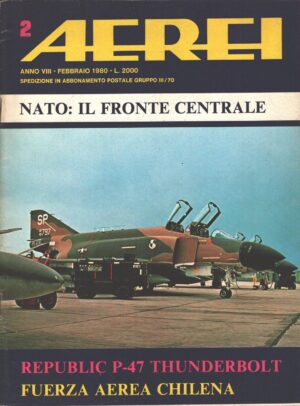Rivista Aerei n. 2 - Febbraio 1980 - In copertina F-4D ed. Delta