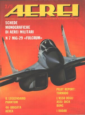 Rivista Aerei n. 7/8 - Luglio Agosto 1987 - In copertina MiG-29 Fulcrum ed. Delta