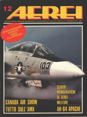 Rivista Aerei n. 12 - Dicembre 1989 - In copertina Grumman F-14A Tomcat ed. Delta
