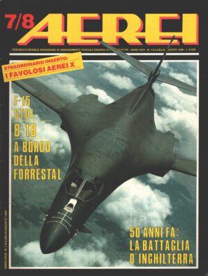 Rivista Aerei n. 7/8 - Luglio Agosto 1990 - In copertina Rockwell B-1B Lancer ed. Delta