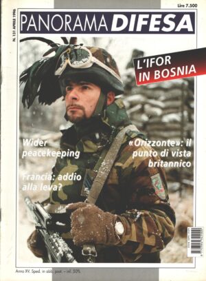 Rivista Panorama Difesa n. 131 - Aprile 1996 - In copertina bersagliere brigata Garibaldi ed. ED.A.I.