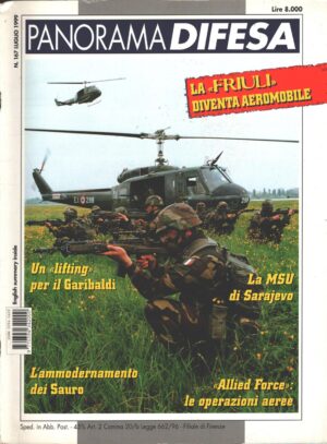 Rivista Panorama Difesa n. 167 - Luglio 1999 - In copertina Fucilieri Brigata Friuli ed. ED.A.I.