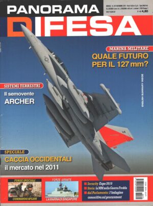 Rivista Panorama Difesa n. 291 - Novembre 2010 - In copertina Super Hornet EA-18G Growler ed. ED.A.I.