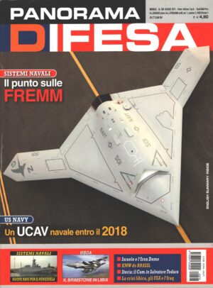 Rivista Panorama Difesa n. 298 - Giugno 2011 - In copertina X-47B ed. ED.A.I.