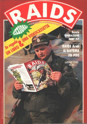 Rivista Raids n. 80 - Luglio 1993 ed. Albertelli