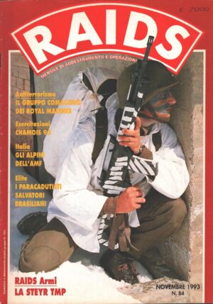 Rivista Raids n. 84 - Novembre 1993 ed. Albertelli