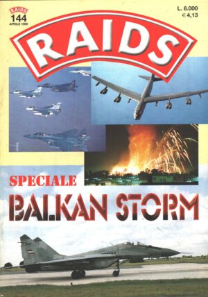 Rivista Raids n. 144 - Aprile 1999 ed. Albertelli