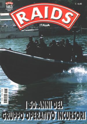 Rivista Raids n. 183 - Novembre 2002 - In copertina squadra del G.O.I. ed. Albertelli