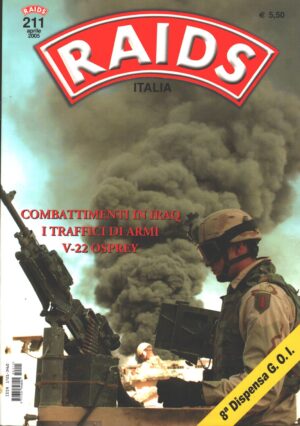 Rivista Raids n. 211 - Aprile 2005 - In copertina militari 1° Divisione di Fanteria Statunitensi ed. Albertelli