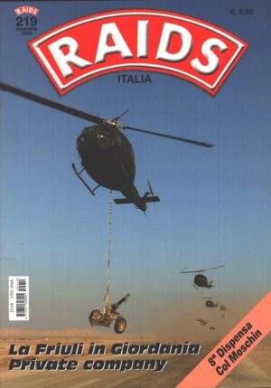 Rivista Raids n. 219 - Dicembre 2005 - In copertina AB-205 della Brigata Friuli ed. Albertelli